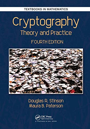 Cryptography (Textbooks in Mathematics)