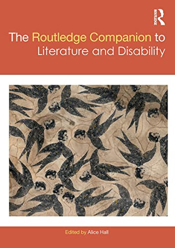 Routledge Companion to Literature and Disability - Routledge
