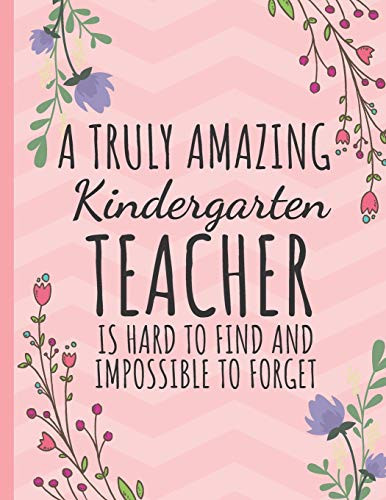 Truly Amazing Kindergarten Teacher