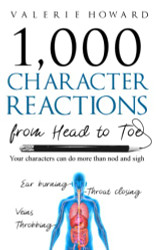 Character Reactions from Head to Toe (Indie Author Resources)