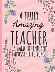 Truly Amazing Teacher