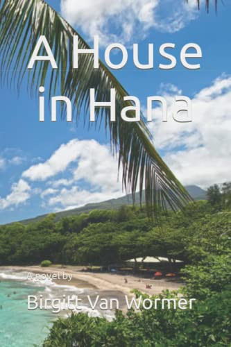 House in Hana (Hana Trilogy)