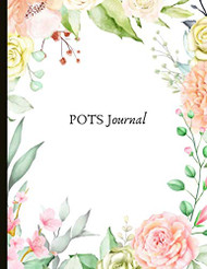 POTS Journal: Beautiful Journal for Postural Orthostatic Tachycardia