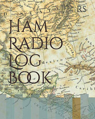 Ham Radio Log Book: Amateur Radio Operator Station Log Book