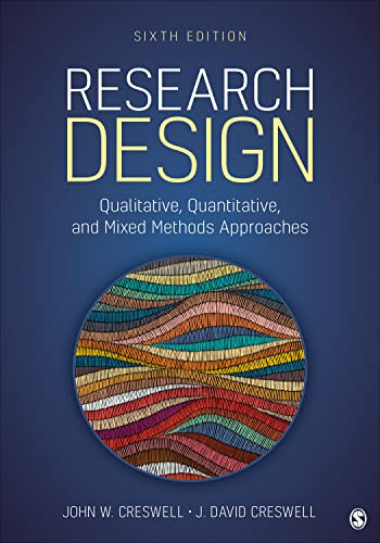 Research Design: Qualitative Quantitative and Mixed Methods