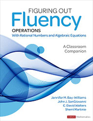 Figuring Out Fluency - Operations With Rational Numbers and Algebraic