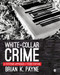 White-Collar Crime: A Systems Approach
