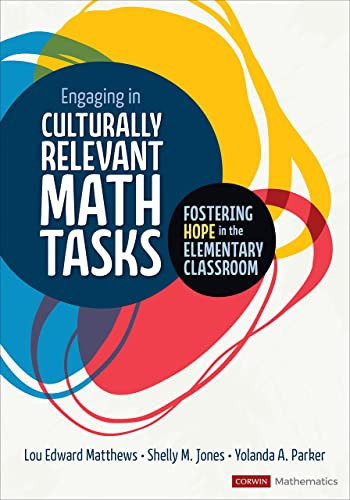Engaging in Culturally Relevant Math Tasks K-5