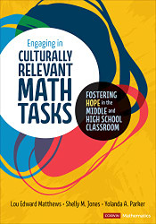 Engaging in Culturally Relevant Math Tasks 6-12