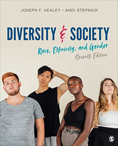 Diversity and Society: Race Ethnicity and Gender