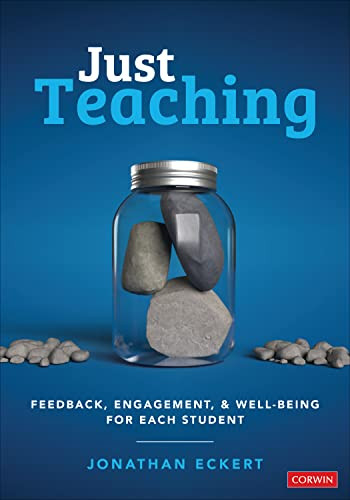 Just Teaching: Feedback Engagement and Well-Being for Each Student
