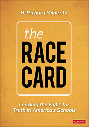 Race Card: Leading the Fight for Truth in America's Schools