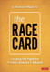 Race Card: Leading the Fight for Truth in America's Schools