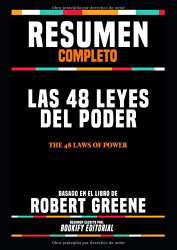 Resumen Completo "Las 48 Leyes Del Poder