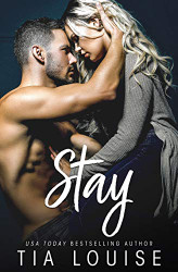 Stay: An enemies-to-lovers stand-alone romance