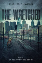 Wretched: Book 1 of The Wretched Series