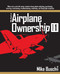 Mike Busch on Airplane Ownership Volume 1