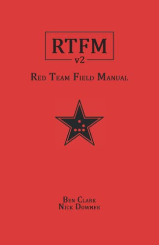 RTFM: Red Team Field Manual volume 2