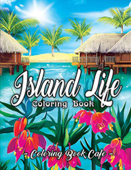 Island Life Coloring Book