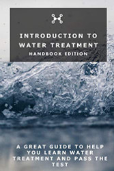 Introduction To Water Treatment: Handbook Edition