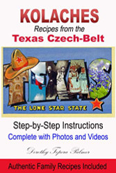 Kolaches: Recipes from the Texas Czech Belt