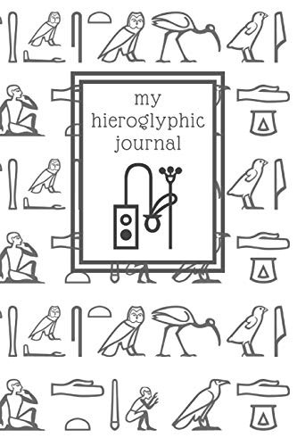 My hieroglyphic journal