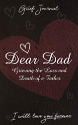Dear Dad Grief Journal