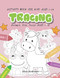 Tracing: activity books for kids ages 4-10 animals fish insect ages