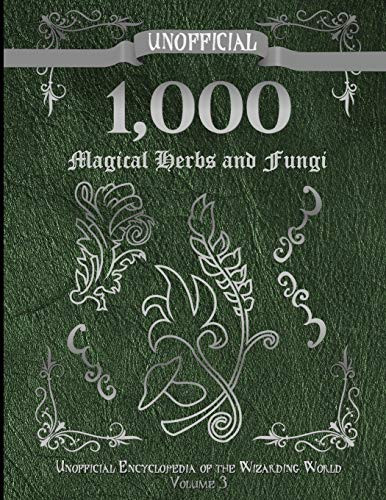 Unofficial 1000 Magical Herbs and Fungi Volume 3