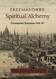 Freemasonry: Spiritual Alchemy