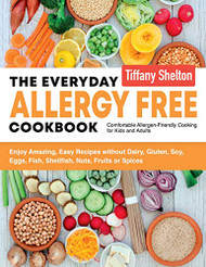 Everyday Allergy Free Cookbook