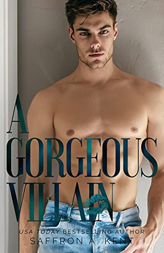 Gorgeous Villain (St. Mary's Rebels)