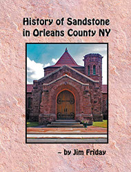 History of Sandstone in Orleans County NY