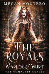 Royals: Warlock Court The Complete Series: Books 1-7
