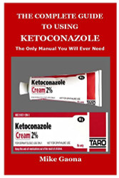 Complete Guide to Using Ketoconazole