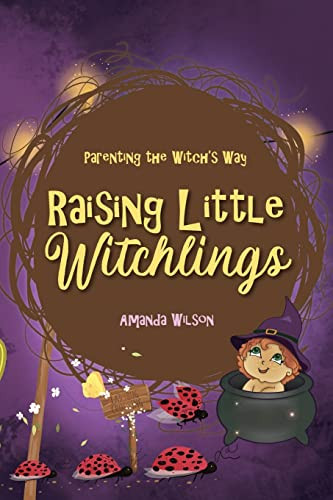 Raising Little Witchlings
