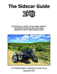 Sidecar Guide: A manual for new and existing motorcycle sidecar