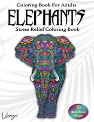 Elephants Coloring Book For Adults Volume 18