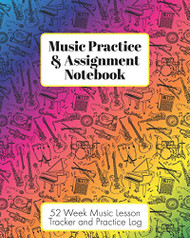 Music Practice & Assignment Notebook