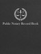 Public Notary Record Book: A Notary Journal Log Book