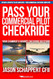 Pass Your Commercial Pilot Checkride