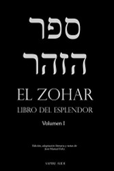 El Zohar (I): Libro del Esplendor (Spanish Edition)