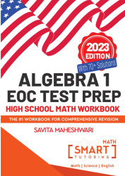 Algebra 1 EOC Test Prep High School Math Workbook