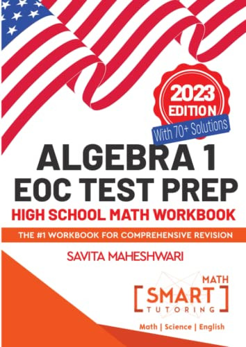 Algebra 1 EOC Test Prep High School Math Workbook
