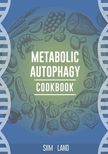 Metabolic Autophagy Cookbook