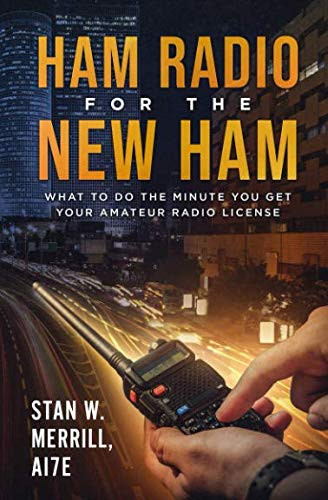 Ham Radio for the New Ham