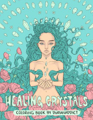 Healing Crystals Coloring Book (Coloring Books by T Fallon)