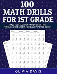 100 Math Drills For 1st Grade Timed Test
