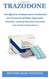 TRAZODONE: The Effective Antidepressant Medication for Treatment