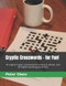 Cryptic Crosswords - for Fun! 40 original cryptic crosswords